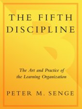 book The fifth discipline: the art and practice of the learning organization