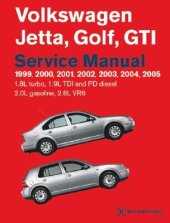 book Volkswagen Jetta, Golf, GTI Service Manual: 1.8L Turbo, 1.9L TDI, PD Diesel, 2.0L Gasoline, 2.8L VR6