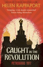 book Caught in the revolution: Petrograd, 1917