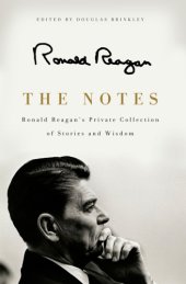 book The notes: ronald reagan's private collection of stories and wisdom