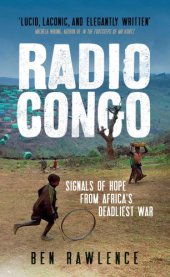 book Radio Congo: signals of hope from Africa's deadliest war