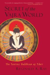 book Secret of the Vajra world: the Tantric Buddhism of Tibet