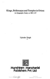 book Kings, Brahmanas, and Temples in Orissa: An Epigraphic Study AD 300-1147