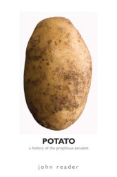 book Potato: a history of the propitious esculent