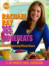 book Rachael Ray 365: No Repeats: a Year of Deliciously Different Dinners