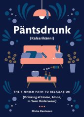 book Pantsdrunk: the Finnish path to relaxation