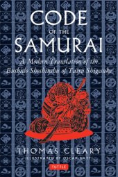 book Code of the Samurai: a Modern Translation of the Bushido Shoshinshu of Taira Shigesuke