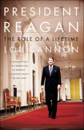 book President Reagan: the Role of a Lifetime