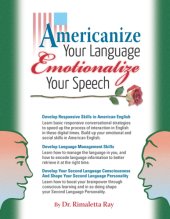 book Americanize Your Language and Emotionalize Your Speech!