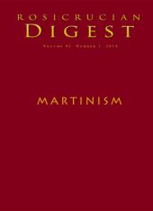 book Martinism: Digest (Rosicrucian Order AMORC Kindle Editions)