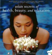 book Asian Secrets of Health, Beauty, and Relaxation