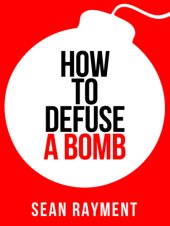 book How to Defuse a Bomb