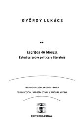 book Escritos de Moscú. Estudios sobre política y literatura