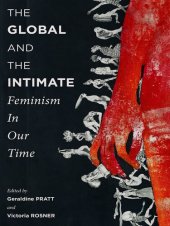 book The Global and the Intimate: Feminism in Our Time