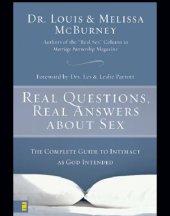 book Real questions, real answers about sex: the complete guide to intimacy as god intended