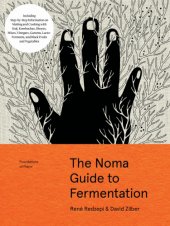 book The Noma guide to fermentation: foundations of flavor