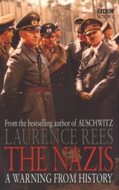 book The Nazis: a Warning From History