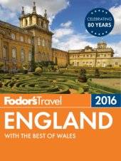 book Fodor's England 2016: With The Best Of Wales