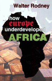 book How Europe Underdeveloped Africa