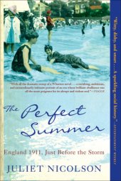 book The Perfect Summer: England 1911, Just Before The Storm