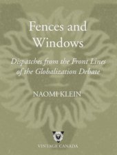 book Fences and windows: dispatches from the front lines of the globalization debate