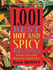 book 1,001 Best Hot and Spicy Recipes