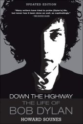 book Down the Highway: The Life of Bob Dylan