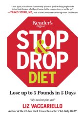 book Stop & Drop Diet: Lose Up To 5 Lbs In 5 Days