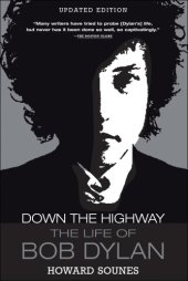 book Down The Highway: the Life Of Bob Dylan