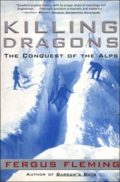 book Killing Dragons: The Conquest of the Alps