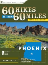 book 60 Hikes Within 60 Miles: Phoenix