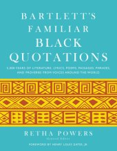 book Bartlett's Familiar Black Quotations