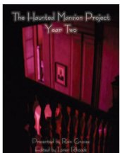 book The Haunted Mansion Project: Year Two