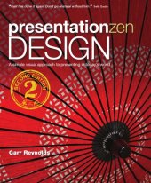 book Presentation Zen Design: Simple Design Principles and Techniques to Enhance Your Presentations