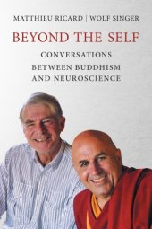 book Beyond the self: conversations between Buddhism and neuroscience