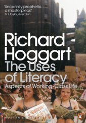 book The uses of literacy: aspects of working-class life