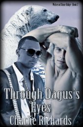 book Through Dagus's Eyes: Wolves of Stone Ridge, no. 7