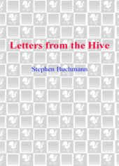 book Letters from the hive: an intimate history of bees, honey, and humankind