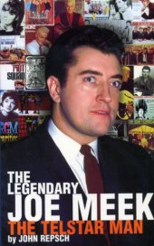 book The legendary Joe Meek the Telstar man