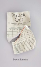 book Struck out: why employment tribunals fail workers and what can be done