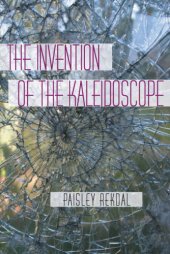 book The Invention of the Kaleidoscope