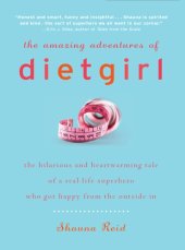 book The Amazing Adventures of Dietgirl