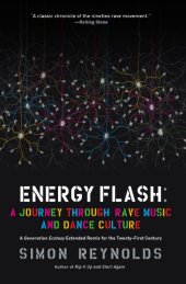 book Energy Flash: a Journey Through Rave Music and Dance Culture