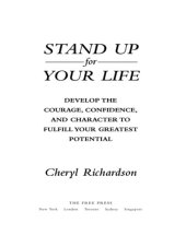 book Stand Up For Your Life: a Practical Step-by-Step Plan to Build Inner Confidence and Personal Power