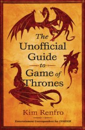 book The Unofficial Guide to Game of Thrones