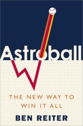 book Astroball: The New Way to Win It All