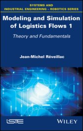 book MODELING AND SIMULATION OF LOGISTICS FLOWS: theory and fundamentals