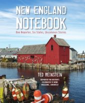 book New England notebook: one reporter, six states, uncommon stories