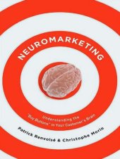 book Neuromarketing: understanding the ''buy button'' in your customer's brain