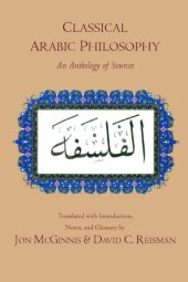 book Classical Arabic philosophy: an anthology of sources